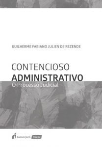 Capa de Livro: Contencioso administrativo: o processo judicial