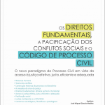 Capa-Os-direitos-fundamentais,-a-pacificação-dos-conflitos-sociais-e-o-Código-de-processo civil