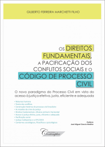 Capa de Livro: Os direitos fundamentais, a pacificação dos conflitos sociais e o Código de processo civil