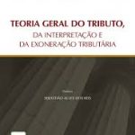 Capa-Teoria-geral-do-tributo,-da-interpretação-e-da-exoneração-tributária