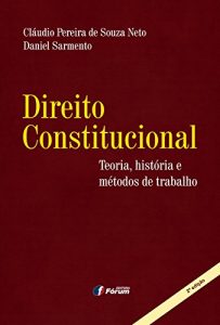 Capa de Livro: Direito Constitucional: teoria, história e métodos de trabalho