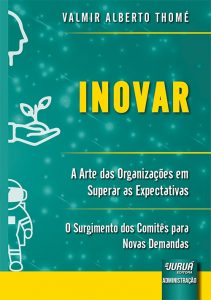 Capa de Livro: Inovar: A arte das organizações em superar as expectativas