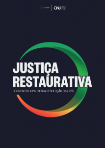 Capa de Livro: Justiça Restaurativa: horizontes a partir da Resolução CNJ 225