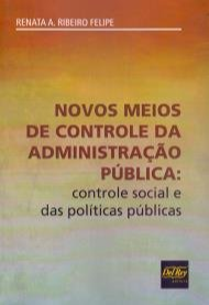 Capa de Livro: Novos meios de controle da administração pública