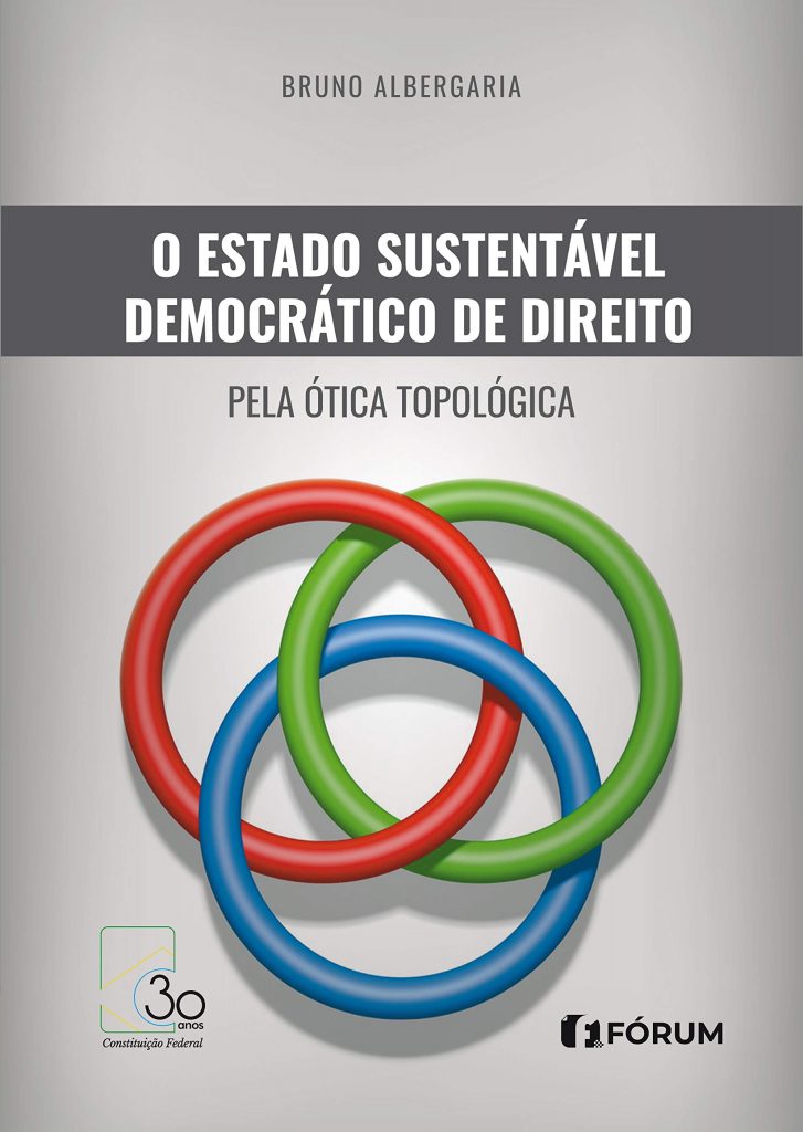 Capa de Livro: O estado sustentável democrático de direito pela ótica topológica