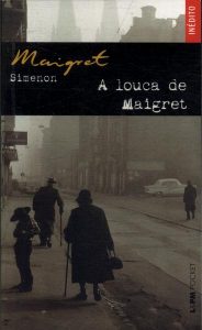 Capa de Livro: A Louca de Maigret