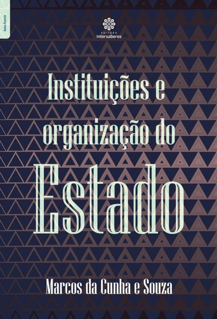 Capa de Livro: Instituições e organização do Estado