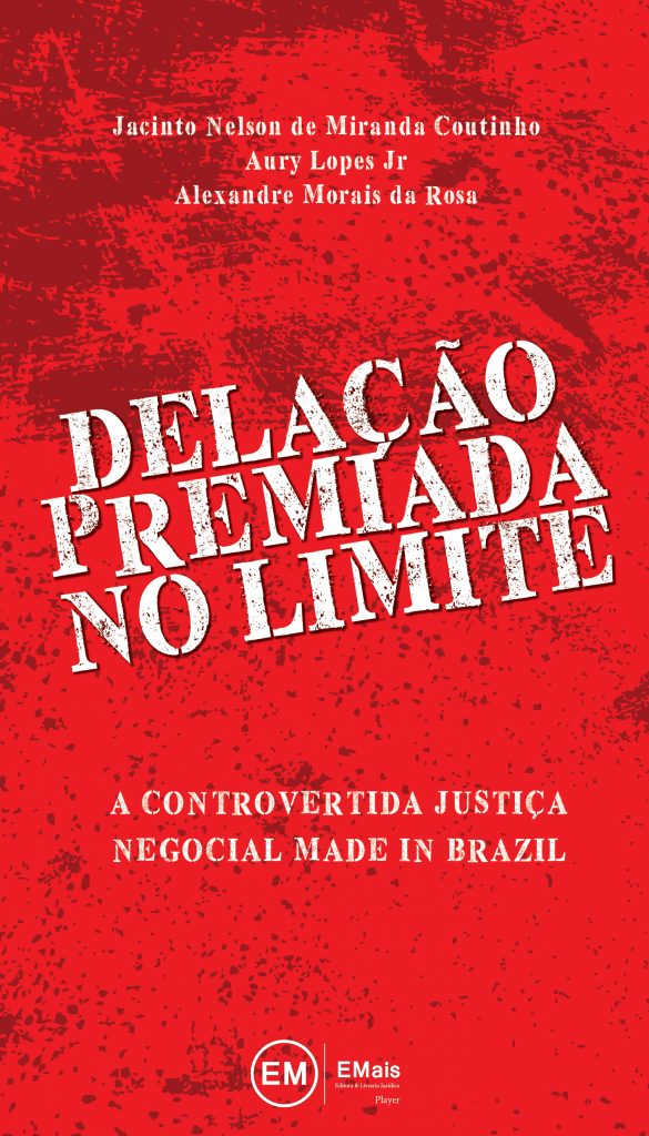 Capa de Livro: Delação premiada no limite: a controvertida justiça negocial made in Brazil