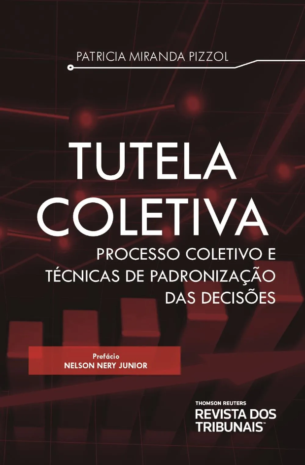Capa de Livro: Tutela coletiva: processo coletivo e técnicas de padronização das decisões