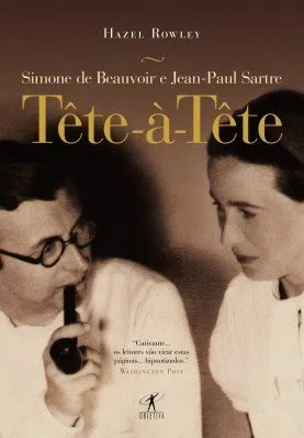 Capa de Livro: Tête-à-tête: Simone de Beauvoir e Jean-Paul Sartre