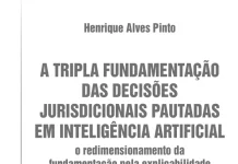 A tripla fundamentação das decisões jurisdicionais pautadas em inteligência artificial