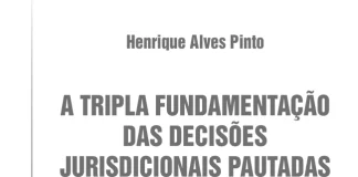 A tripla fundamentação das decisões jurisdicionais pautadas em inteligência artificial