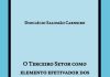 O Terceiro Setor como elemento efetivador dos direitos fundamentais sociais: fiscalização do dinheiro público empregado nas parcerias com o Estado
