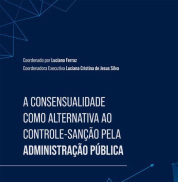 A Consensualidade como alternativa ao Controle-Sanção pela Administração Pública