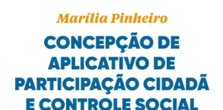 Concepção de aplicativo de participação cidadã e controle social da gestão pública