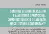 Controle externo brasileiro e a Auditoria Operacional como instrumento de atuação fiscalizatória concomitante