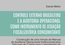 Controle externo brasileiro e a Auditoria Operacional como instrumento de atuação fiscalizatória concomitante