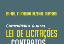 Comentários à nova lei de licitações e contratos administrativos