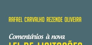 Comentários à nova lei de licitações e contratos administrativos