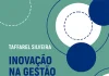 Inovação na gestão de conflitos do Brasil: a importância da difusão prática e do conhecimento sobre as formas consensuais de resolução de conflitos